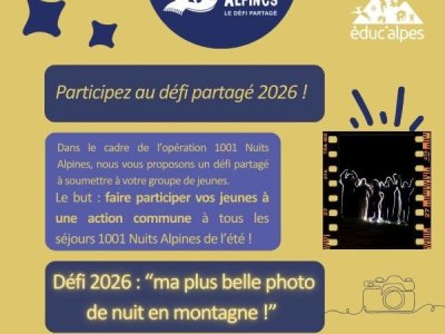 D&eacute;fi partag&eacute; 2026 : "ma plus belle photo de nuit en montagne